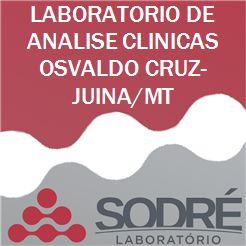 Exame Toxicológico - Juina-MT - LABORATORIO DE ANALISE CLINICAS OSVALDO CRUZ-JUINA/MT (C.N.H, Empregado CLT, Concurso Público)
