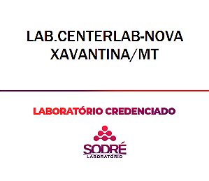 Exame Toxicológico - Nova Xavantina-MT - LAB.CENTERLAB-NOVA XAVANTINA/MT (C.N.H, Empregado CLT, Concurso Público)