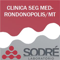 Exame Toxicológico - Rondonopolis-MT - CLINICA SEG MED-RONDONOPOLIS/MT (C.N.H, Empregado CLT, Concurso Público)