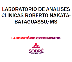 Exame Toxicológico - Bataguassu-MS - LABORATORIO DE ANALISES CLINICAS ROBERTO NAKATA-BATAGUASSU/MS (C.N.H, Empregado CLT, Concurso Público)