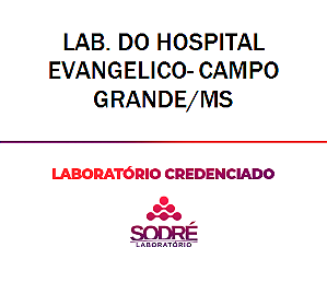 Exame Toxicológico - Campo Grande-MS - LAB. DO HOSPITAL EVANGELICO- CAMPO GRANDE/MS (C.N.H, Empregado CLT, Concurso Público)