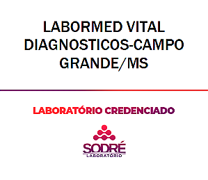 Exame Toxicológico - Campo Grande-MS - LABORMED VITAL DIAGNOSTICOS-CAMPO GRANDE/MS (C.N.H, Empregado CLT, Concurso Público)