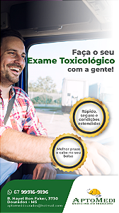 Exame Toxicológico - Dourados-MS - APTOMEDI MEDICINA DO TRABALHO - DOURADOS/MS (C.N.H, Empregado CLT, Concurso Público)
