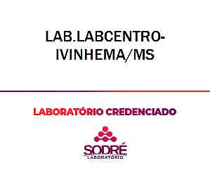 Exame Toxicológico - Ivinhema-MS - LAB.LABCENTRO-IVINHEMA/MS (C.N.H, Empregado CLT, Concurso Público)