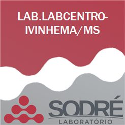 Exame Toxicológico - Ivinhema-MS - LAB.LABCENTRO-IVINHEMA/MS (C.N.H, Empregado CLT, Concurso Público)