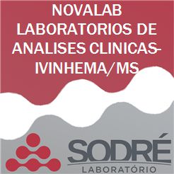 Exame Toxicológico - Ivinhema-MS - NOVALAB LABORATORIOS DE ANALISES CLINICAS-IVINHEMA/MS (C.N.H, Empregado CLT, Concurso Público)