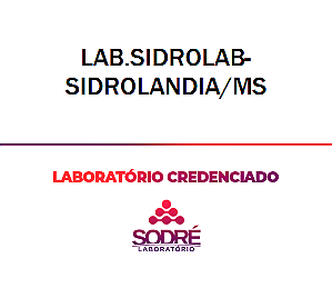 Exame Toxicológico - Sidrolandia-MS - LAB.SIDROLAB-SIDROLANDIA/MS (C.N.H, Empregado CLT, Concurso Público)