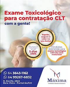 Exame Toxicológico - Porteirao-GO - MAXIMA ASSESSORIA E MEDICINA OCUPACIONAL-PORTEIRÃO/GO (C.N.H, Empregado CLT, Concurso Público)