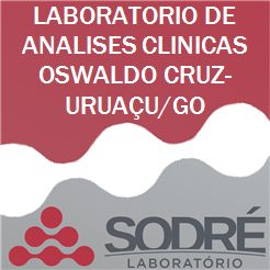Exame Toxicológico - Uruacu-GO - LABORATORIO DE ANALISES CLINICAS OSWALDO CRUZ-URUAÇU/GO (C.N.H, Empregado CLT, Concurso Público)
