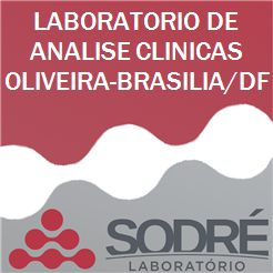 Exame Toxicológico - Brasilia-DF - LABORATORIO DE ANALISE CLINICAS OLIVEIRA-BRASILIA/DF (C.N.H, Empregado CLT, Concurso Público)