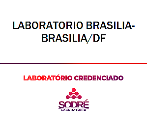 Exame Toxicológico - Brasilia-DF - LABORATORIO BRASILIA-BRASILIA/DF (C.N.H, Empregado CLT, Concurso Público)