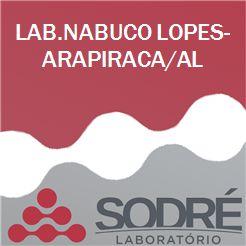 Exame Toxicológico - Arapiraca-AL - LAB.NABUCO LOPES-ARAPIRACA/AL (C.N.H, Empregado CLT, Concurso Público)
