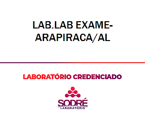 Exame Toxicológico - Arapiraca-AL - LAB.LAB EXAME-ARAPIRACA/AL (C.N.H, Empregado CLT, Concurso Público)