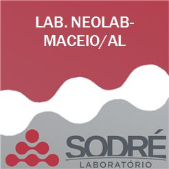 Exame Toxicológico - Maceio-AL - LAB. NEOLAB- MACEIO/AL (C.N.H, Empregado CLT, Concurso Público)