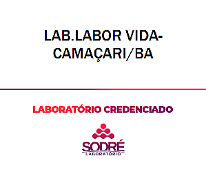 Exame Toxicológico - Camacari-BA - LAB.LABOR VIDA-CAMAÇARI/BA (C.N.H, Empregado CLT, Concurso Público)