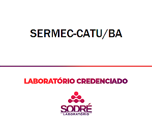 Exame Toxicológico - Catu-BA - SERMEC-CATU/BA (C.N.H, Empregado CLT, Concurso Público)
