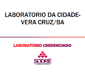 Exame Toxicológico - Vera Cruz-BA - LABORATORIO DA CIDADE- VERA CRUZ/BA (C.N.H, Empregado CLT, Concurso Público)
