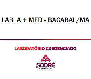 Exame Toxicológico - Bacabal-MA - LAB. A + MED - BACABAL/MA (C.N.H, Empregado CLT, Concurso Público)