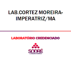 Exame Toxicológico - Imperatriz-MA - LAB.CORTEZ MOREIRA-IMPERATRIZ/MA (C.N.H, Empregado CLT, Concurso Público)