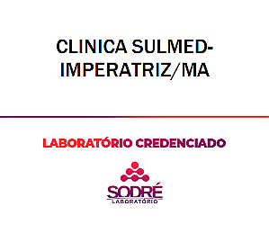 Exame Toxicológico - Imperatriz-MA - CLINICA SULMED-IMPERATRIZ/MA (C.N.H, Empregado CLT, Concurso Público)