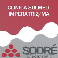 Exame Toxicológico - Imperatriz-MA - CLINICA SULMED-IMPERATRIZ/MA (C.N.H, Empregado CLT, Concurso Público)