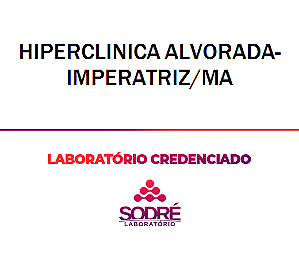 Exame Toxicológico - Imperatriz-MA - HIPERCLINICA ALVORADA-IMPERATRIZ/MA (C.N.H, Empregado CLT, Concurso Público)
