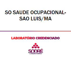 Exame Toxicológico - Sao Luis-MA - SO SAUDE OCUPACIONAL-SAO LUIS/MA (C.N.H, Empregado CLT, Concurso Público)
