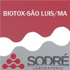 Exame Toxicológico - Sao Luis-MA - BIOTOX-SÃO LUIS/MA (C.N.H, Empregado CLT, Concurso Público)