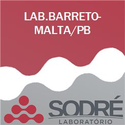 Exame Toxicológico - Malta-PB - LAB.BARRETO-MALTA/PB (C.N.H, Empregado CLT, Concurso Público)