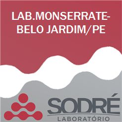 Exame Toxicológico - Belo Jardim-PE - LAB.MONSERRATE-BELO JARDIM/PE (C.N.H, Empregado CLT, Concurso Público)