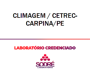 Exame Toxicológico - Carpina-PE - CLIMAGEM / CETREC-CARPINA/PE (C.N.H, Empregado CLT, Concurso Público)