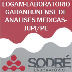 Exame Toxicológico - Jupi-PE - LOGAM-LABORATORIO GARANHUNENSE DE ANALISES MEDICAS-JUPI/PE (C.N.H, Empregado CLT, Concurso Público)