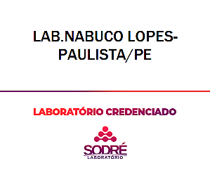 Exame Toxicológico - Paulista-PE - LAB.NABUCO LOPES-PAULISTA/PE (C.N.H, Empregado CLT, Concurso Público)