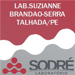 Exame Toxicológico - Serra Talhada-PE - LAB.SUZIANNE BRANDAO-SERRA TALHADA/PE (C.N.H, Empregado CLT, Concurso Público)