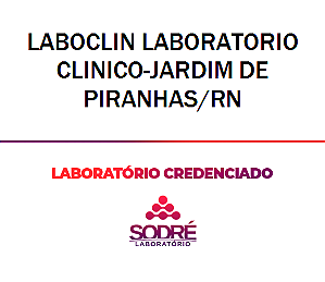 Exame Toxicológico - Jardim De Piranhas-RN - LABOCLIN LABORATORIO CLINICO-JARDIM DE PIRANHAS/RN (C.N.H, Empregado CLT, Concurso Público)