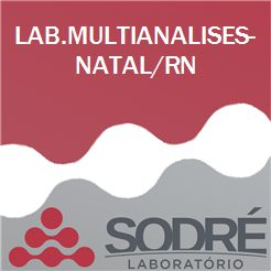 Exame Toxicológico - Natal-RN - LAB.MULTIANALISES-NATAL/RN (C.N.H, Empregado CLT, Concurso Público)
