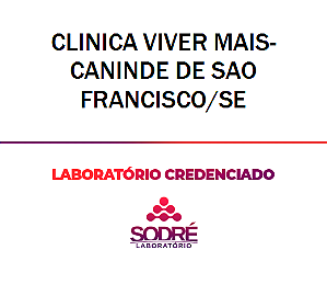 Exame Toxicológico - Caninde De Sao Francisco-SE - CLINICA VIVER MAIS-CANINDE DE SAO FRANCISCO/SE (C.N.H, Empregado CLT, Concurso Público)