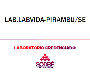 Exame Toxicológico - Pirambu-SE - LAB.LABVIDA-PIRAMBU/SE (C.N.H, Empregado CLT, Concurso Público)