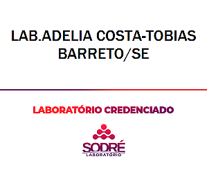 Exame Toxicológico - Tobias Barreto-SE - LAB.ADELIA COSTA-TOBIAS BARRETO/SE (C.N.H, Empregado CLT, Concurso Público)