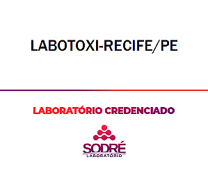 Exame Toxicológico - Recife-PE - LABOTOXI-RECIFE/PE (C.N.H, Empregado CLT, Concurso Público)