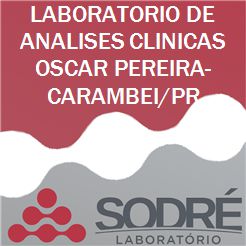 Exame Toxicológico - Carambei-PR - LABORATORIO DE ANALISES CLINICAS OSCAR PEREIRA-CARAMBEI/PR (C.N.H, Empregado CLT, Concurso Público)