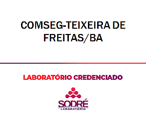 Exame Toxicológico - Teixeira De Freitas-BA - COMSEG-TEIXEIRA DE FREITAS/BA (C.N.H, Empregado CLT, Concurso Público)