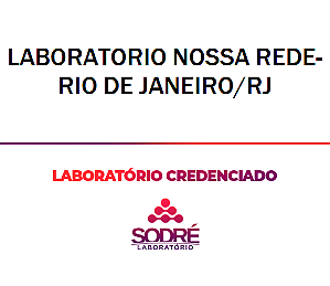 Exame Toxicológico - Rio De Janeiro-RJ - LABORATORIO NOSSA REDE-RIO DE JANEIRO/RJ (C.N.H, Empregado CLT, Concurso Público)