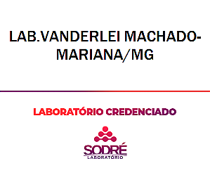 Exame Toxicológico - Mariana-MG - LAB.VANDERLEI MACHADO-MARIANA/MG (C.N.H, Empregado CLT, Concurso Público)