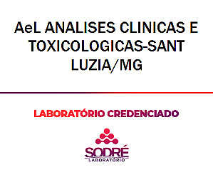 Exame Toxicológico - Santa Luzia-MG - Ael ANALISES CLINICAS E TOXICOLOGICAS-SANT LUZIA/MG (C.N.H, Empregado CLT, Concurso Público)