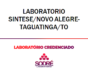 Exame Toxicológico - Taguatinga-TO - LABORATORIO SINTESE/NOVO ALEGRE-TAGUATINGA/TO (C.N.H, Empregado CLT, Concurso Público)