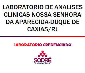 Exame Toxicológico - Duque De Caxias-RJ - LABORATORIO DE ANALISES CLINICAS NOSSA SENHORA DA APARECIDA-DUQUE DE CAXIAS/RJ (C.N.H, Empregado CLT, Concurso Público)