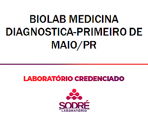 Exame Toxicológico - Primeiro De Maio-PR - BIOLAB MEDICINA DIAGNOSTICA-PRIMEIRO DE MAIO/PR (C.N.H, Empregado CLT, Concurso Público)