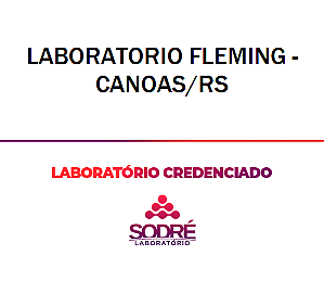 Exame Toxicológico - Canoas-RS - LABORATORIO FLEMING - CANOAS/RS (C.N.H, Empregado CLT, Concurso Público)