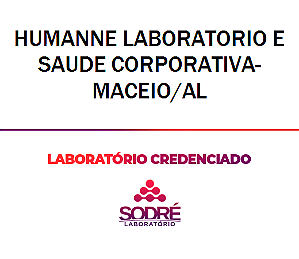 Exame Toxicológico - Maceio-AL - HUMANNE LABORATORIO E SAUDE CORPORATIVA-MACEIO/AL (C.N.H, Empregado CLT, Concurso Público)